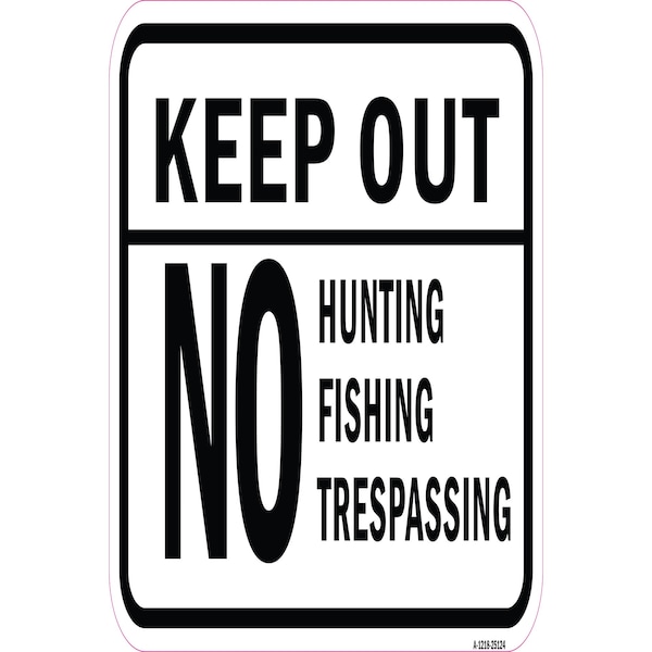 Signmission Safety Sign, 12 in Height, Aluminum, 25124 A-1218-25124 - main